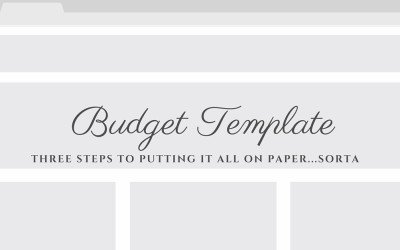 Putting It All On Paper… Sorta – A Budget Template
